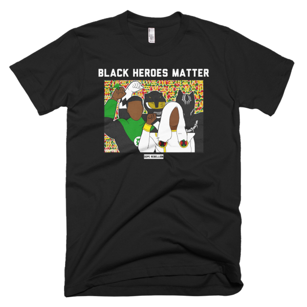 BLACK HEROES MATTER