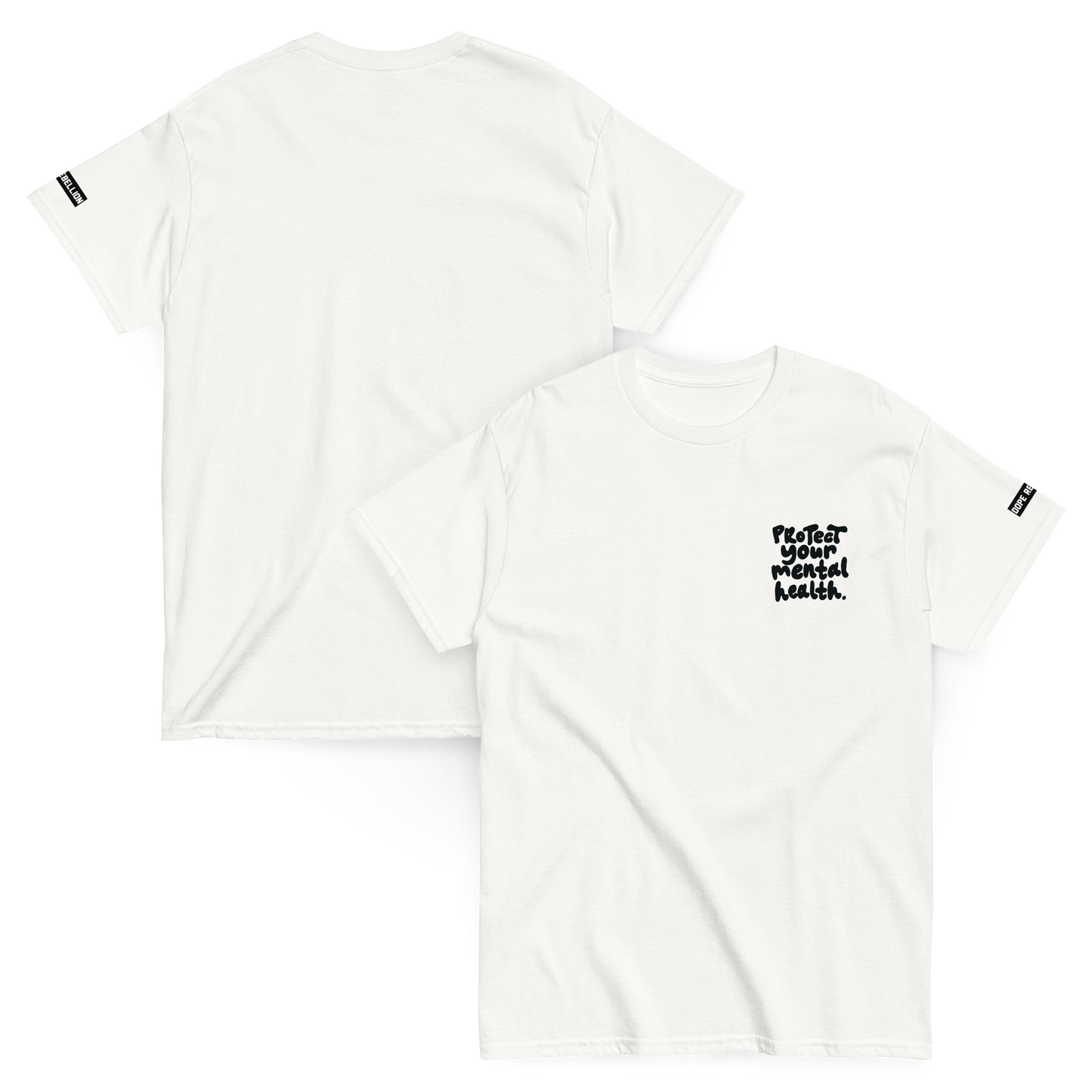 Protect Your Mental (White)