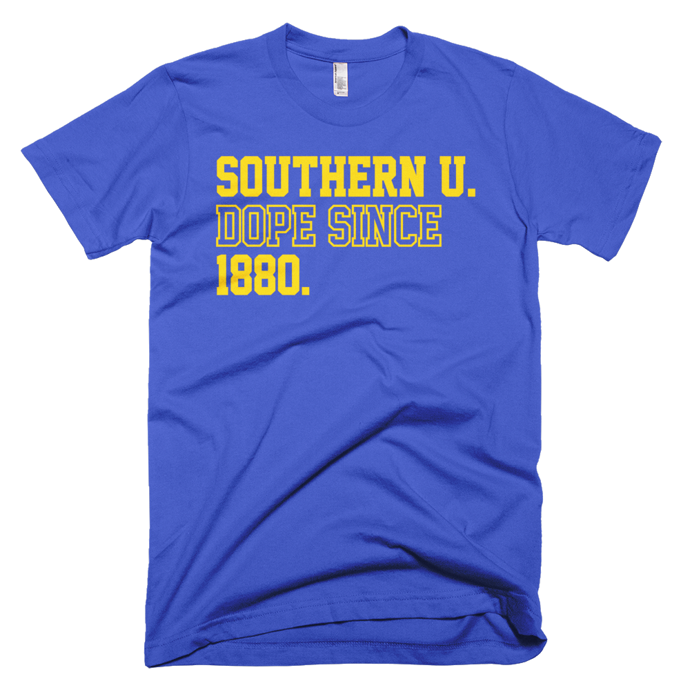 southern u is dope since 1880 by doperebellion, my hbcu is dope