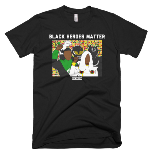 BLACK HEROES MATTER